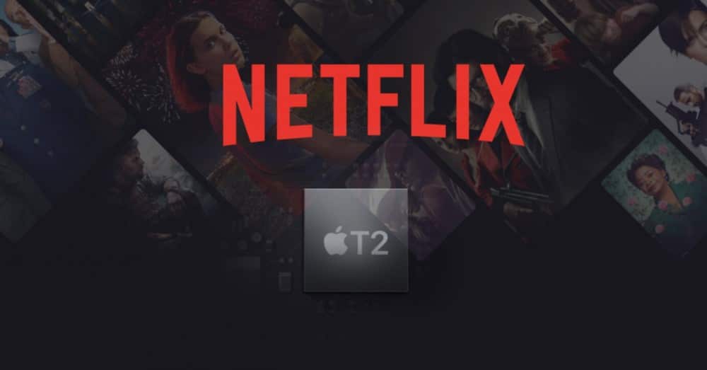 Netflix 4K HDR บน Mac