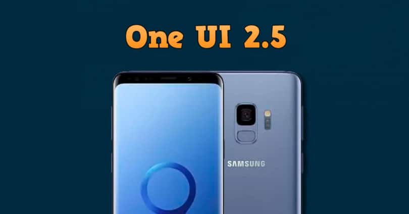Mise à jour One UI 2.5 pour Samsung Galaxy S9