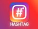 Hashtag sur Instagram Comment les utiliser, trucs et astuces