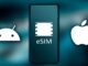 Mobiles You Can Buy with eSIM