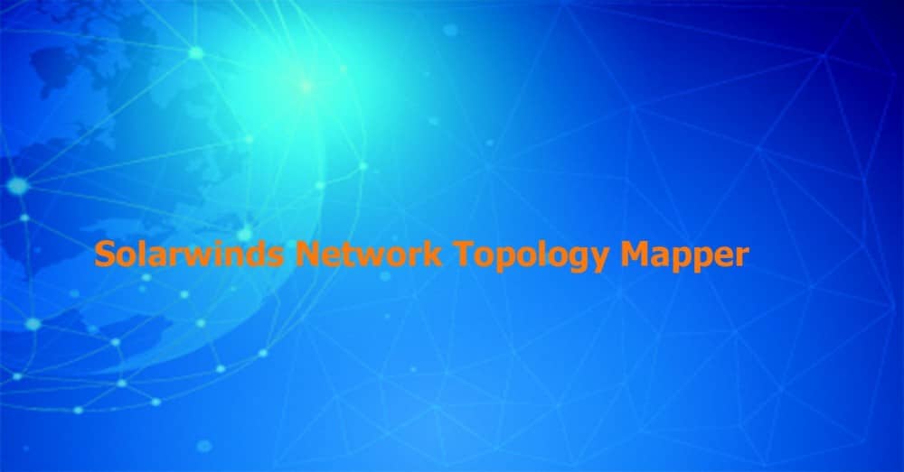 solarwinds network topology mapper nodes grayed out