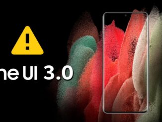 Solution to One UI 3.0 Problems