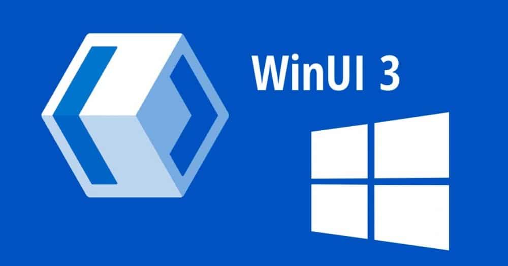 Winui 3 0 Development And Final Appearance Of Windows 10 Apps Itigic