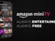 MiniTV: Aceasta este noua platformă de streaming gratuit Amazon