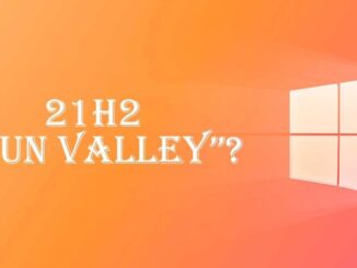 Windows 10 21H2: First News of the Next Update