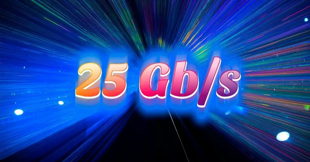 Companies Work on 25 Gb / s Fiber