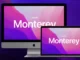 Cum funcționează macOS Monterey pe Mac-uri mai vechi