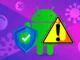 You should not trust these 2 antiviruses for Android