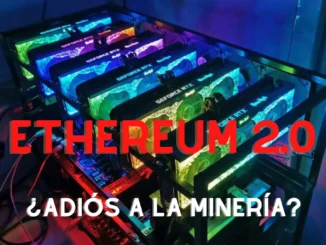 The end of mining with the arrival of Ethereum 2.0