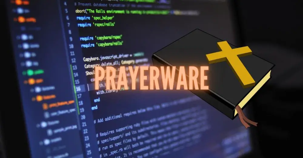 Pray to use my software, that's the Prayerware license