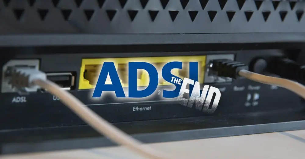 ADSL จะหายไปในปี 2023