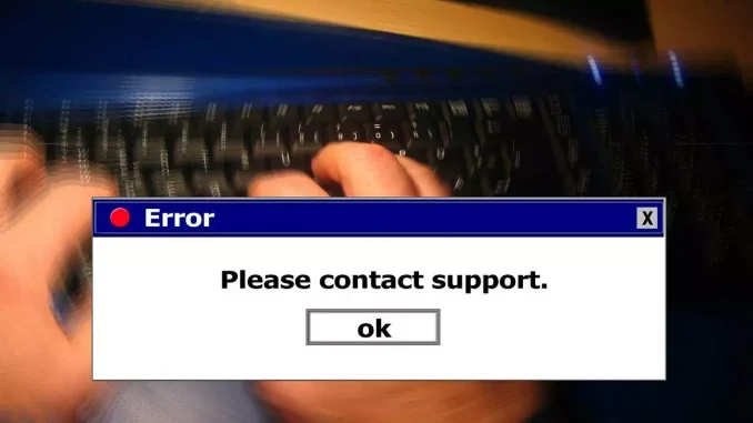 erreur de contact du support